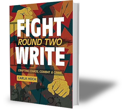 Fight Write, Round Two: Crafting Chaos, Combat & Crime